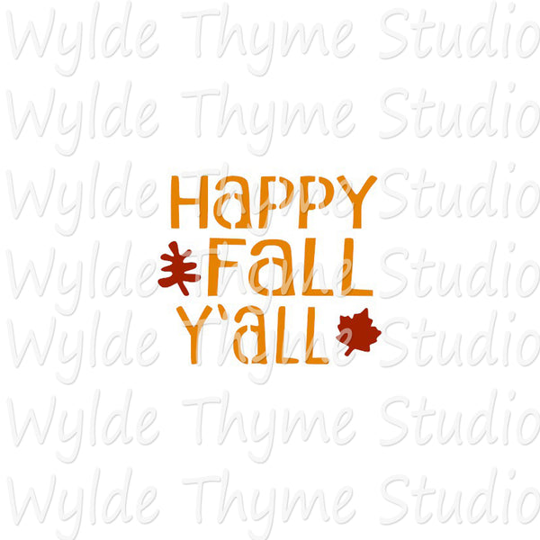 Happy Fall Ya'll Stencil